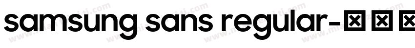 samsung sans regular字体转换